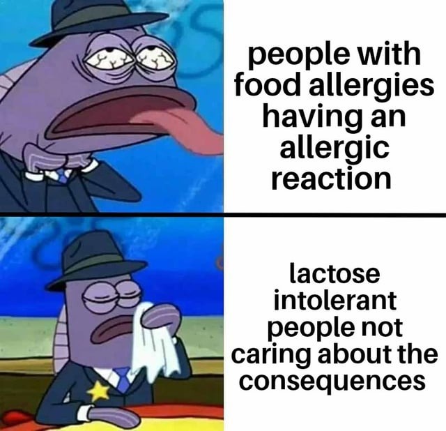 Lactose intolerant - meme