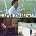 waiting for GTA 6