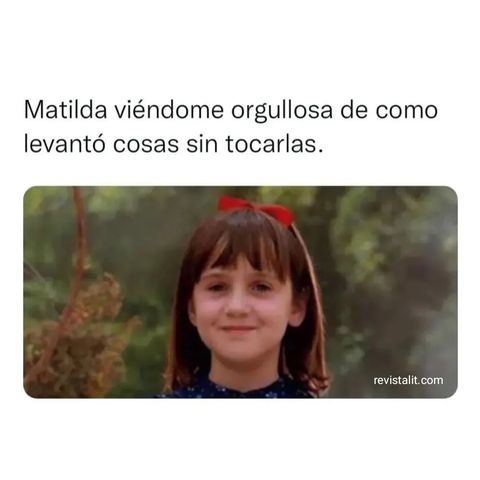 Matilda Orgullosa - meme