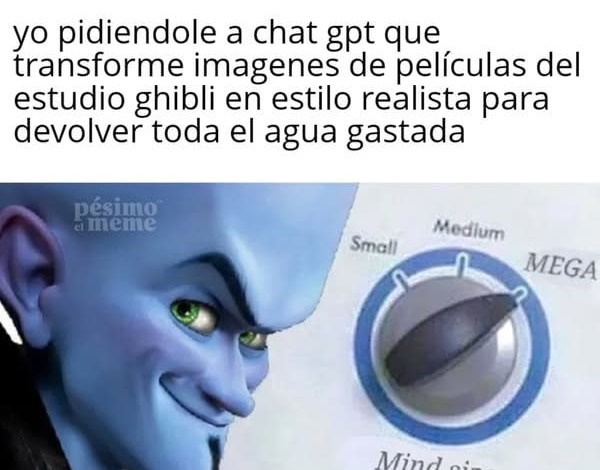 Yo pidiéndole a ChatGPT que transforme imágenes de Ghibli en estilo realista para devolver el agua gastada - meme