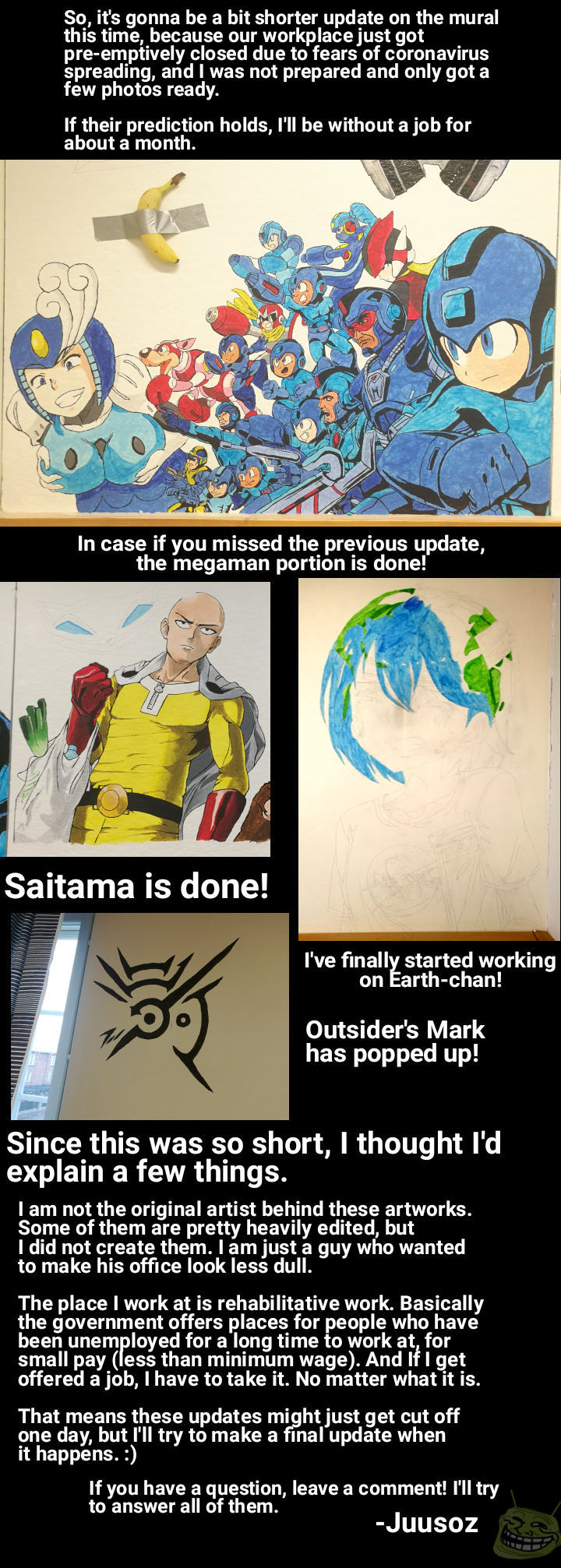 I will still continue working on the mural once I get back, unless if I manage to find an actual job within this month. - meme