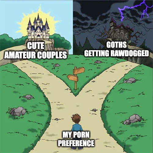 Dirty two paths meme