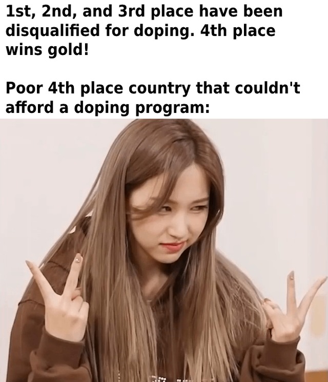 When you can not afford a doping program - meme