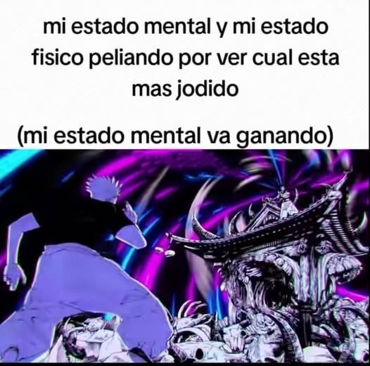 Estado físico vs mental - meme