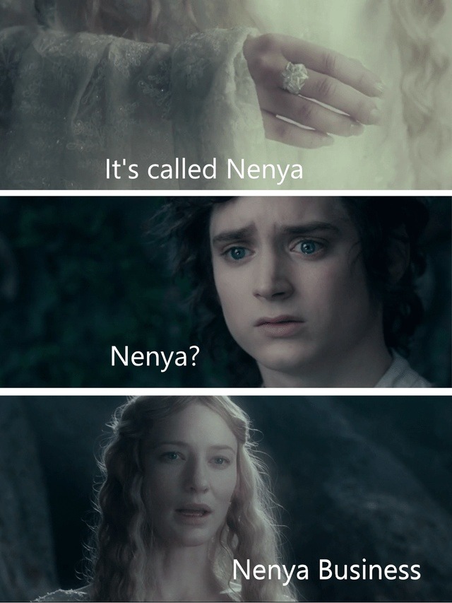 It's called Nenya. Nenya business - meme