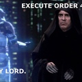 Execute order 66