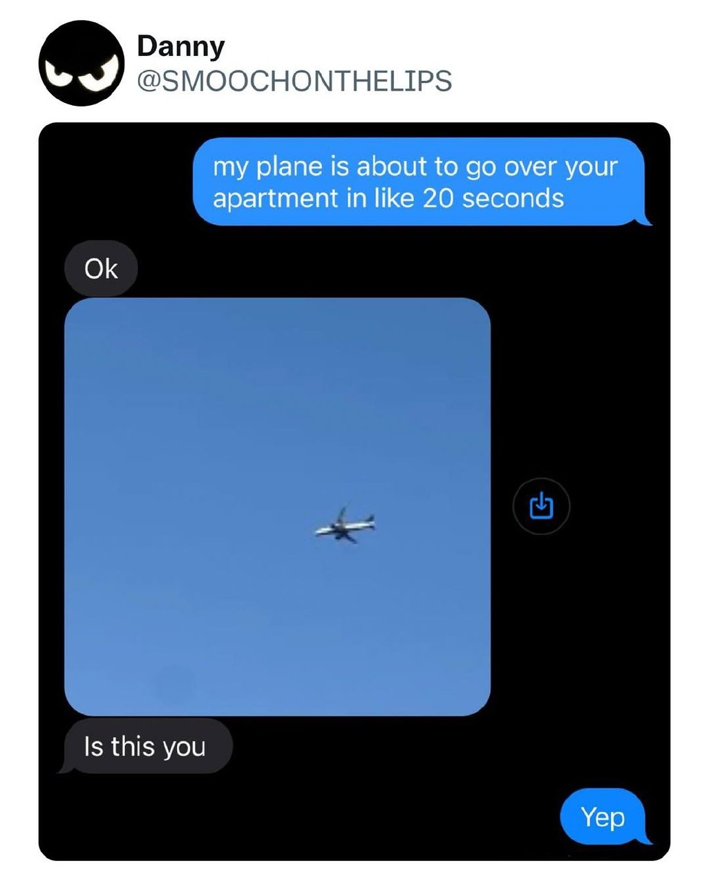 Bro flew over her apartment just to say 'is this you?' power move - meme