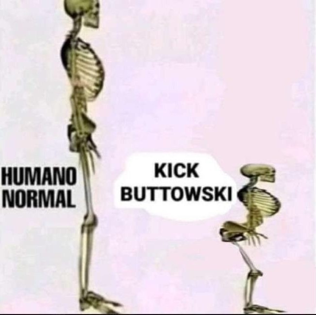 Kick buttowsky - meme