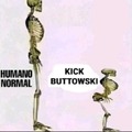 Kick buttowsky