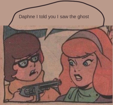 Daphne nooooooo - meme