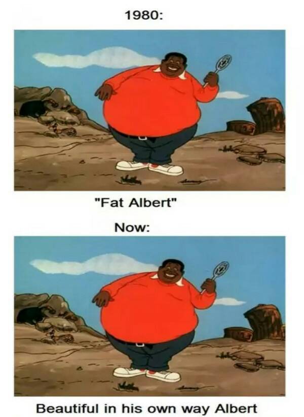 I still go for "fat albert" - meme