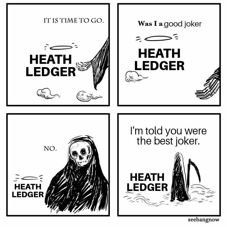 R.I.P Heath Ledger - meme