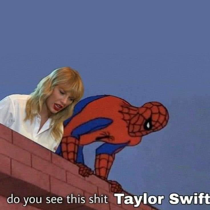 Taylor y Spiderman - meme