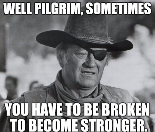We're all broken here - meme