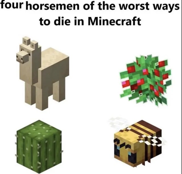 Horsemen of the worst ways to die in Minecraft - meme