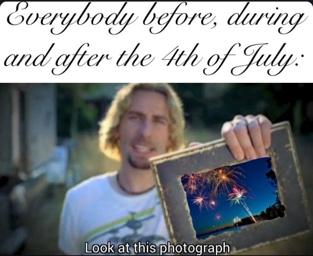 Everyone before and after July 4th - meme