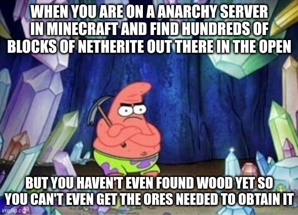 Minecraft anarchy server blocks of netherite. - meme