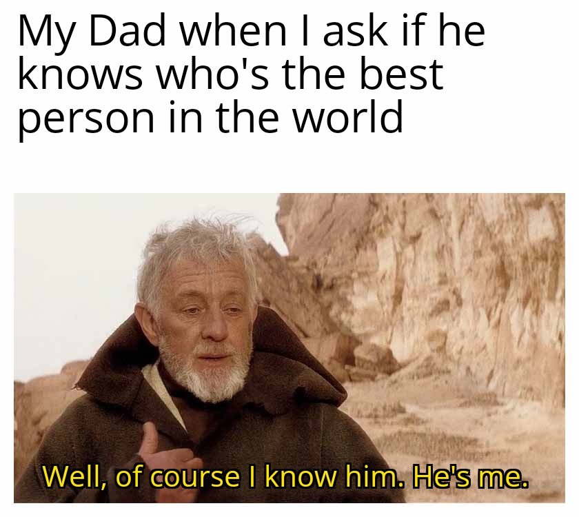 Dad appreciation - meme