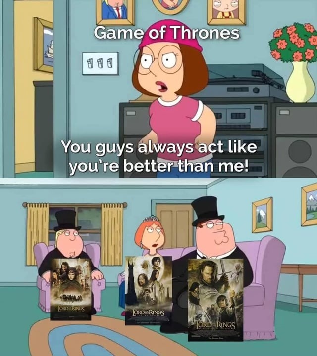 LOTR is perfect - meme