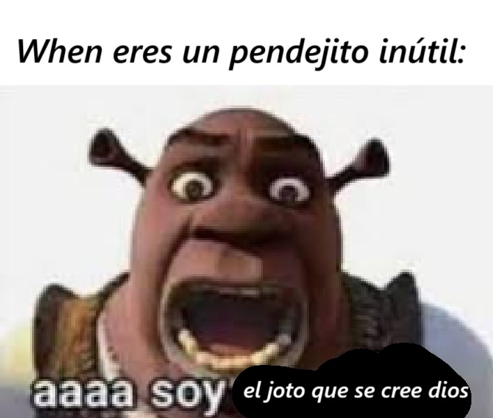 esto va para los baiters que se creen dios - meme
