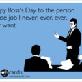 About yesterday's Boss Day