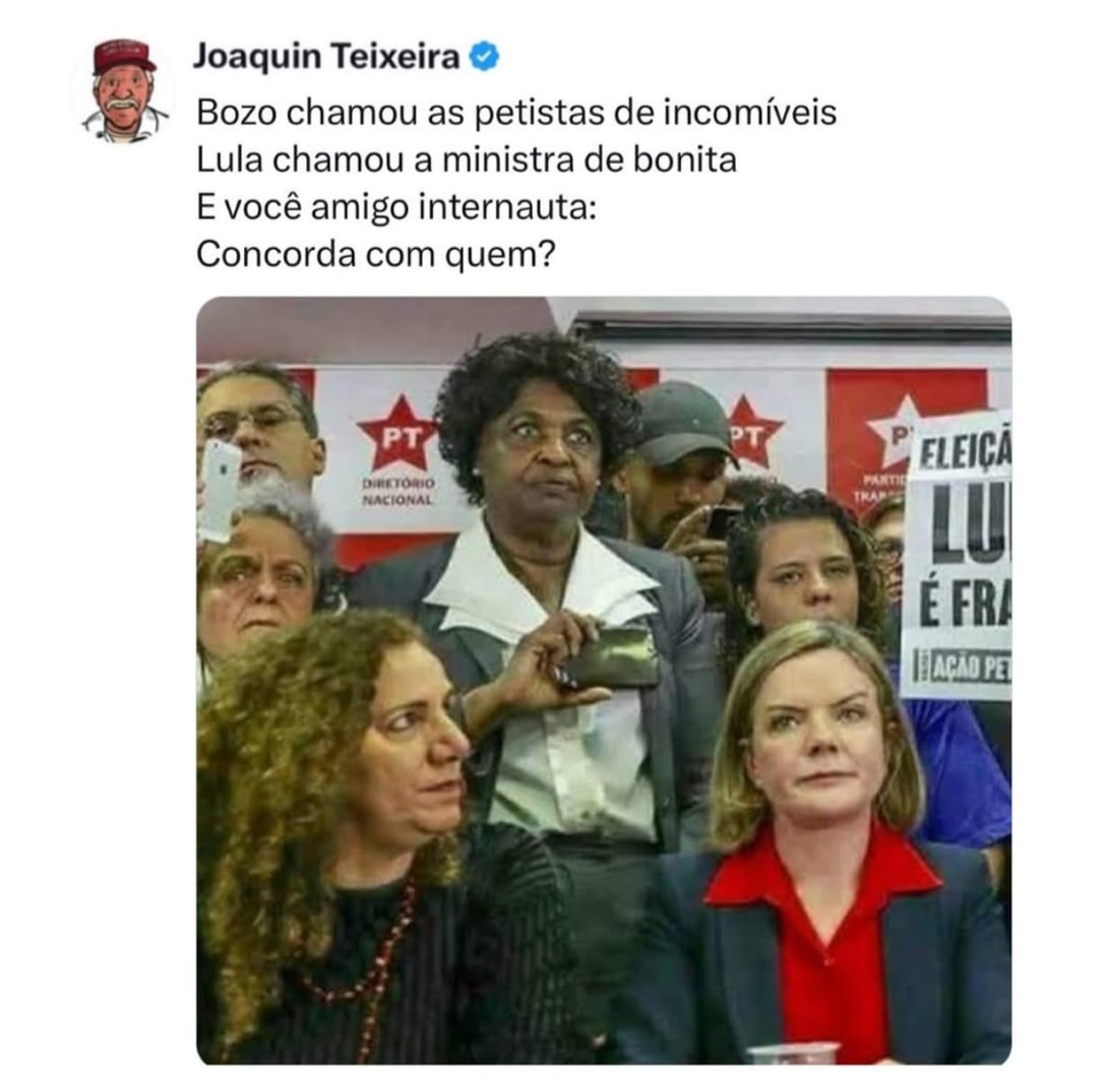 Concordo que a beleza delas reflete a nossa política - meme