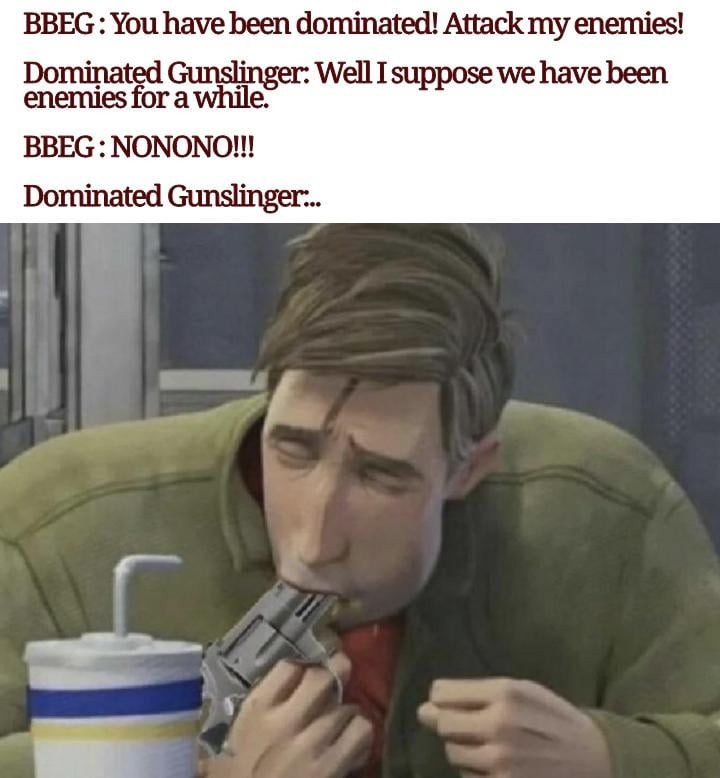 Dominated Gunslinger: technicalities got me out of this one - meme