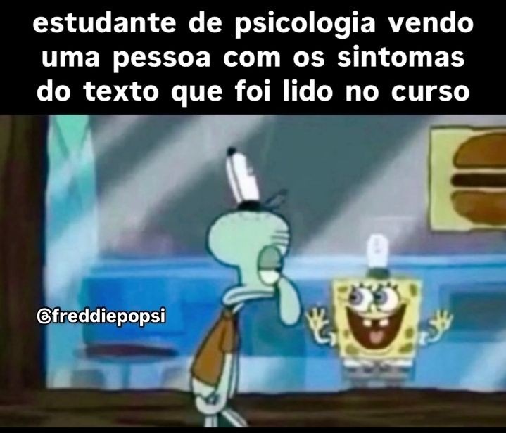 Estudante de Psicologia - meme