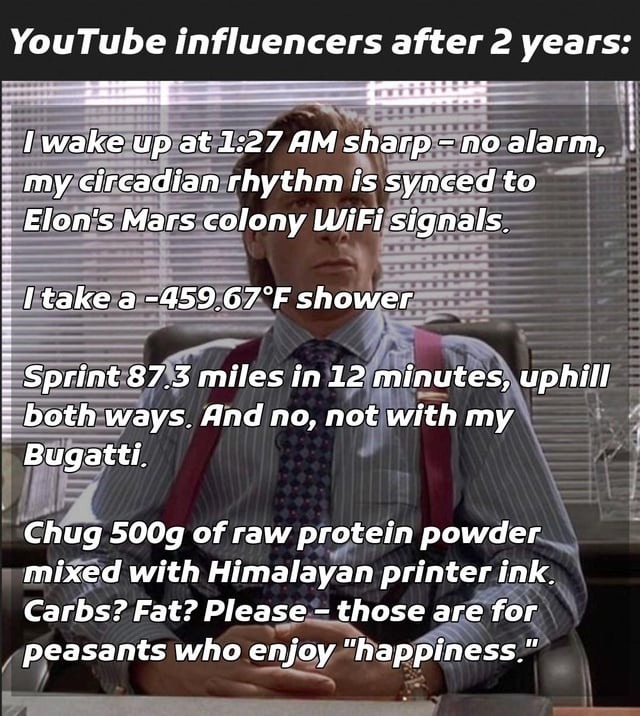 YouTubers after 2 years: caffeine, ice baths, delusion - meme