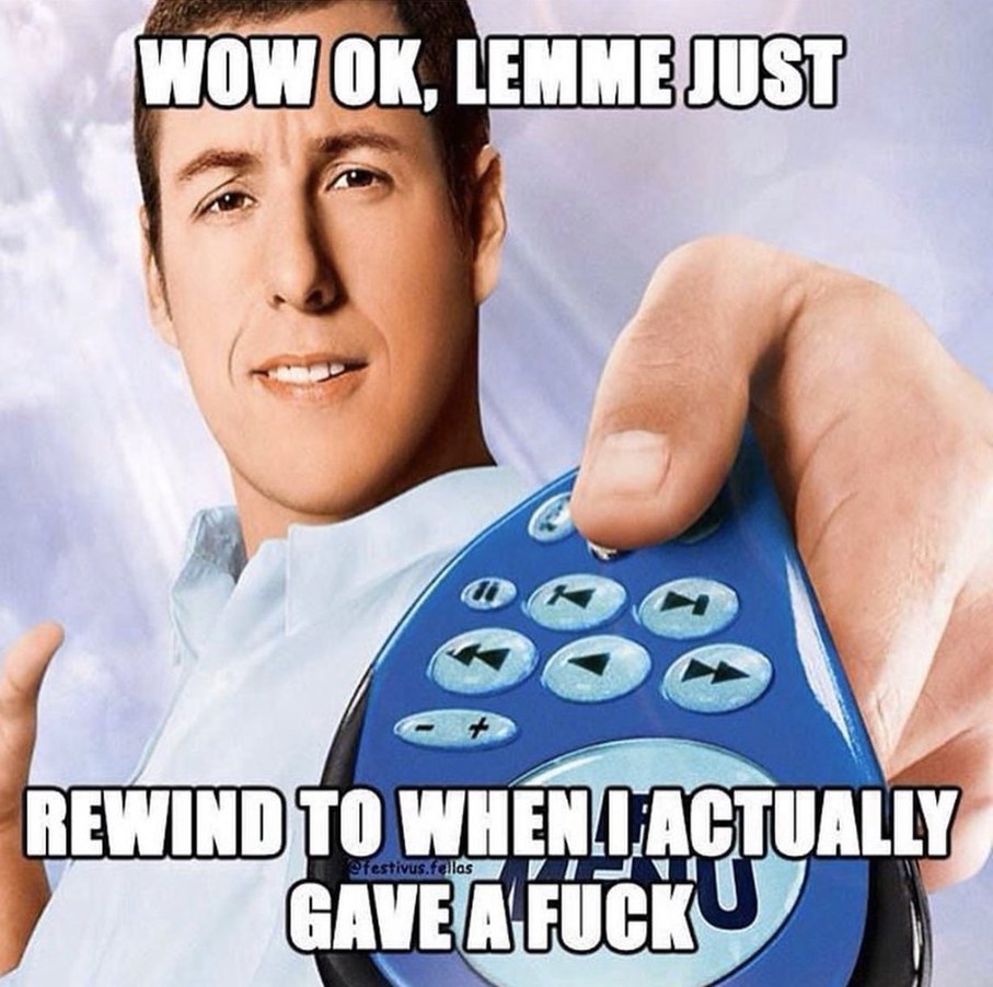 It's rewind time - meme