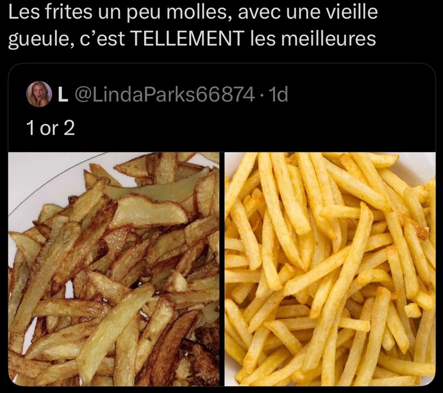 Les frites toutes molles avec une sale gueule? - meme