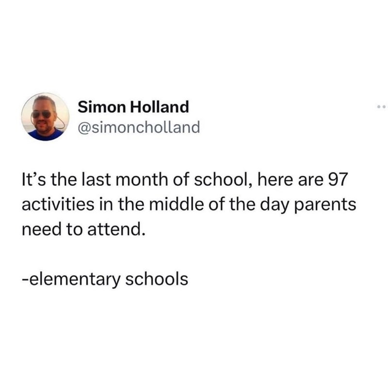 Last month of school activities - meme