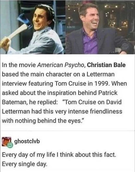 Christian Bale saw Tom Cruise once and created a psychopath - meme