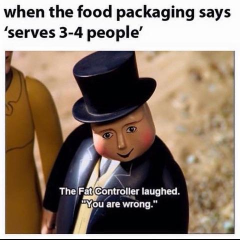 When ther food packaging says that it serves 3 or 4 people - meme