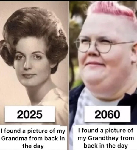 Found an old pic of Grandma - meme