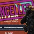 Ubisoft cancelled The Division: Heartland