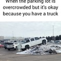 It's okay I have a truck...