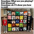 Grandma will show you how to craft
