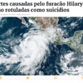 Mortes causadas pelo furacão Hilary serão rotuladas como suicídios