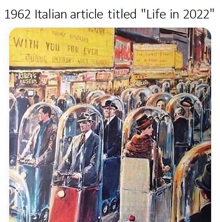 Life in 2022 - meme