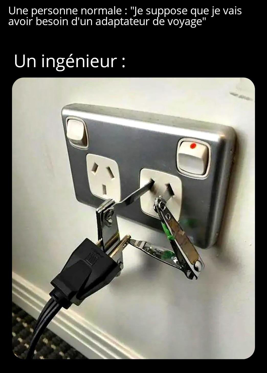 Un ingénieur ingénieux - meme