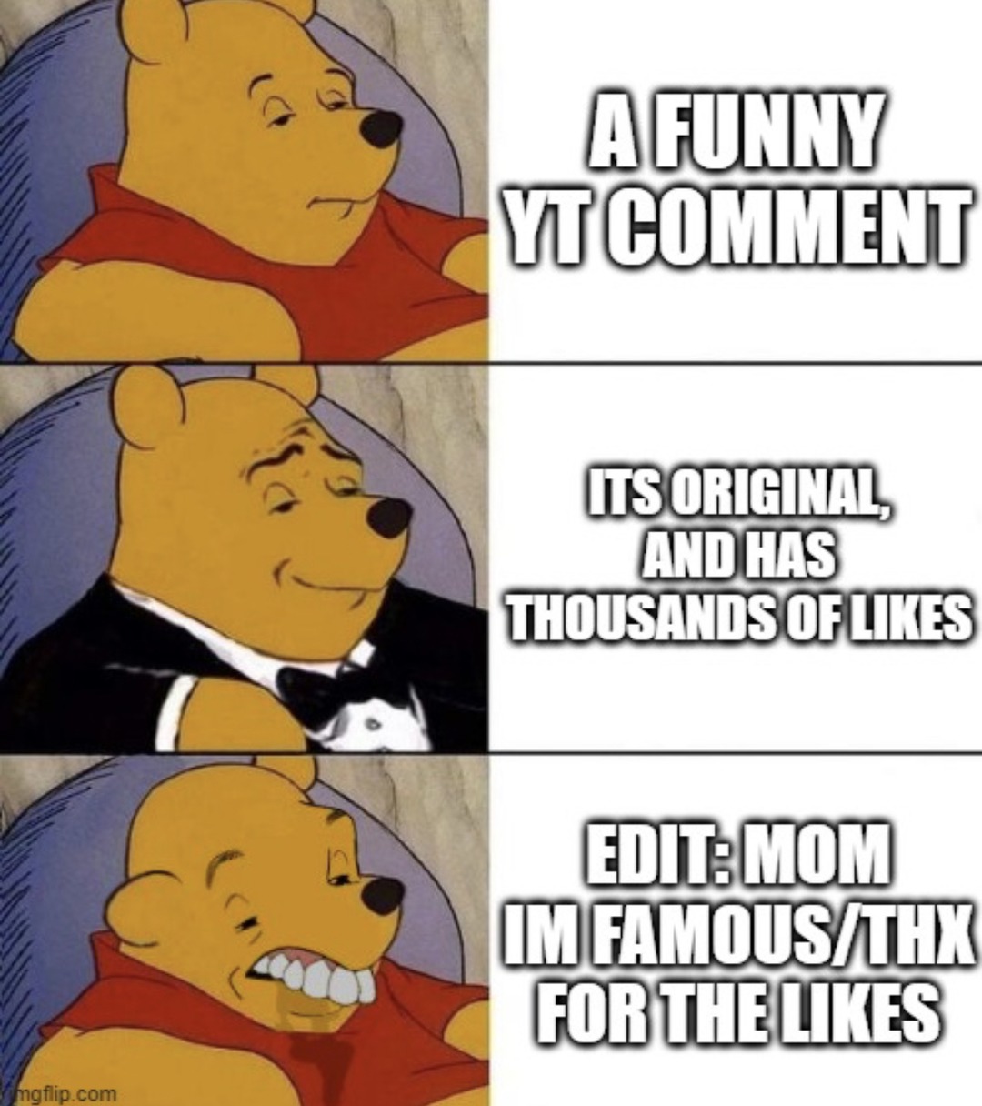 Mom I’m not famous - meme