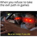Evil path in games