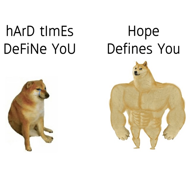 Hope defines you - meme