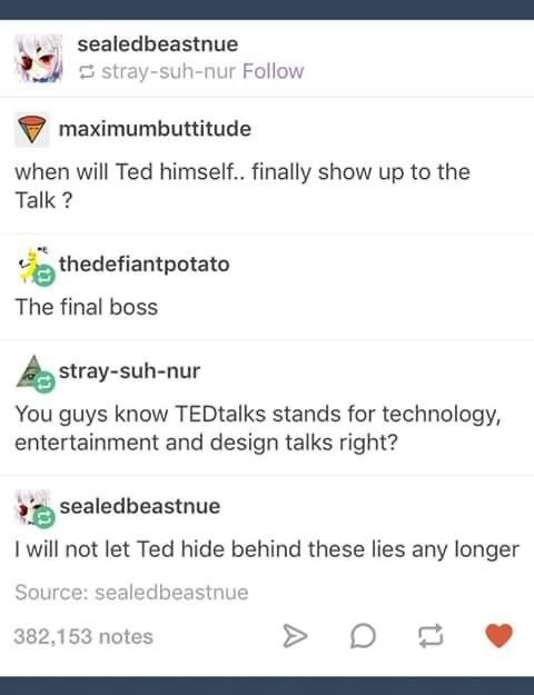 TED cannot hide forever - meme