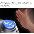 "I'm a hanzo main"