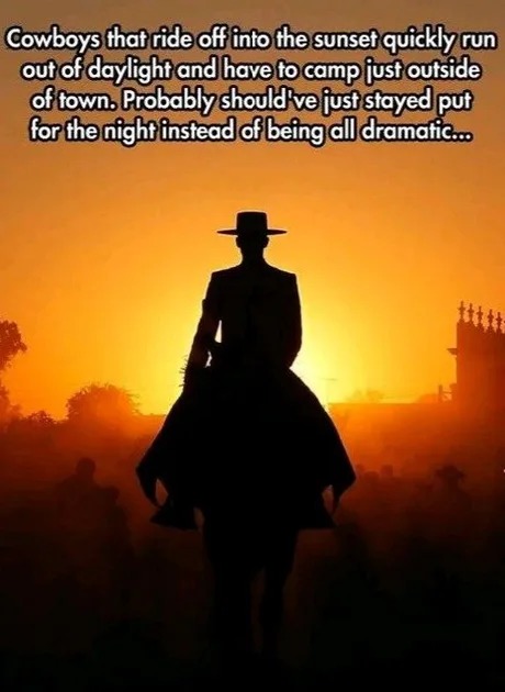 Dramatic cowboys - meme