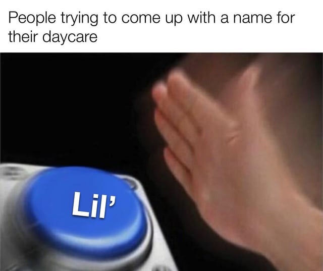 Daycare meme
