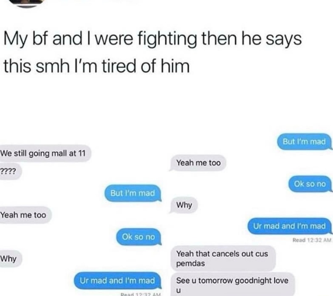Fighting with your bf but PEMDAS says love wins - meme