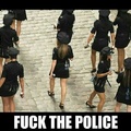 Fuck the police :ifyouknow: